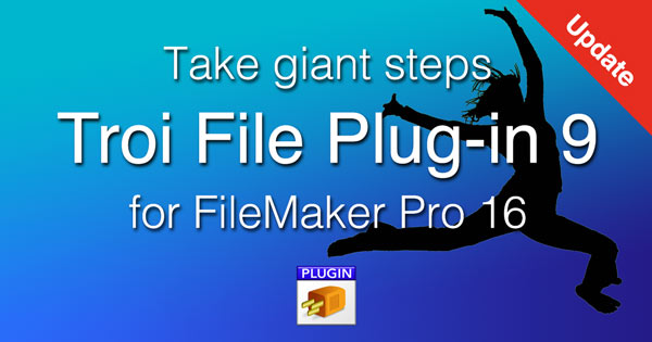 Troi File Plug-in 9 for Filemaker Pro 16