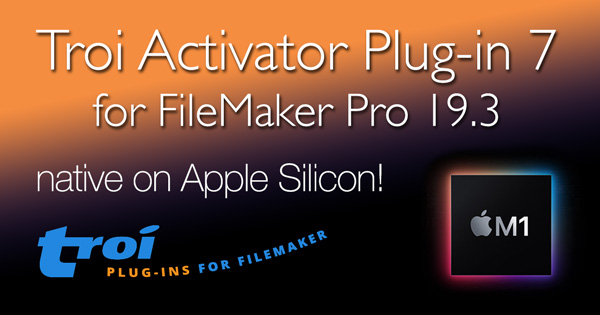 Troi Activator Plug-in 7 for FileMaker Pro 19.3