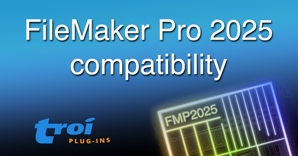 FileMaker Pro 2025 compatibility