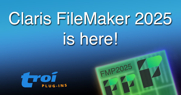Claris FileMaker 2025 is here!