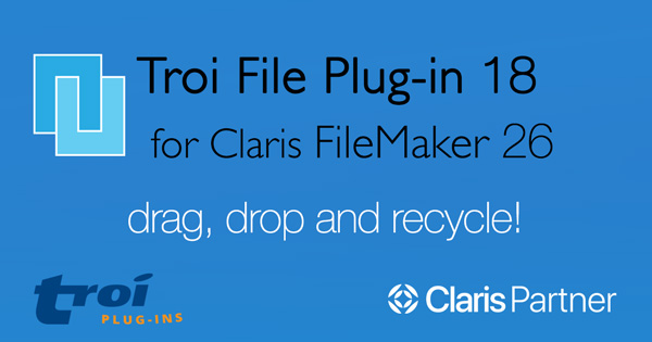 Troi File Plug-in 18.0 for FileMaker Pro 26