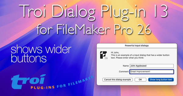 Troi Dialog Plug-in 13 for FileMaker Pro 26