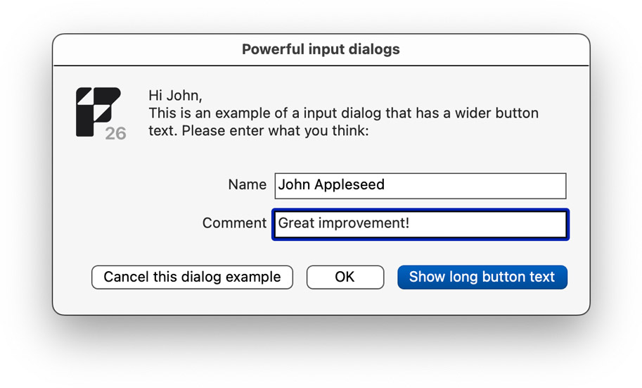 Screenshot of Input Dialog run with Troi Dialog Plug-in 13 for FileMaker Pro 26, which automatically shows wider buttons.